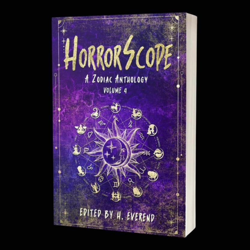 Published in HorrorScope: A Zodiac Anthology: Volume 4