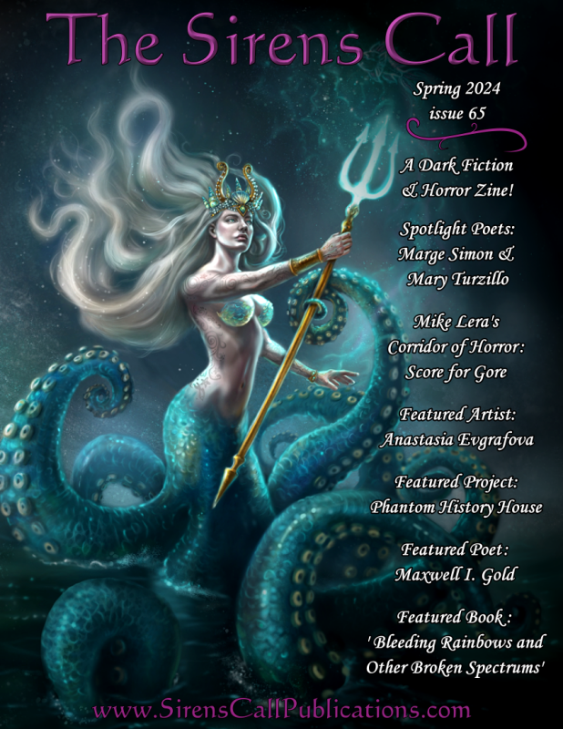 Published in The Sirens Call: Issue 65